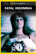 Watch National Geographic Fatal Insomnia 123MoviesFree