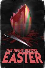 Watch The Night Before Easter 123MoviesFree