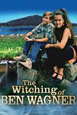 Watch The Witching of Ben Wagner 123MoviesFree