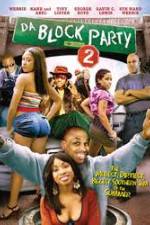 Watch Da Block Party 2 123MoviesFree