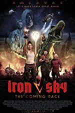 Watch Iron Sky: The Coming Race 123MoviesFree