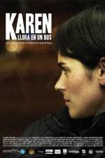 Watch Karen llora en un bus 123MoviesFree