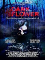 Watch Dark Flower 123MoviesFree