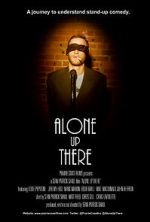 Watch Alone Up There 123MoviesFree
