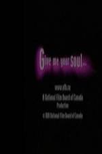 Watch Give Me Your Soul 123MoviesFree