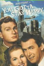 Watch You Gotta Stay Happy 123MoviesFree