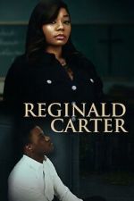 Watch Reginald Carter 123MoviesFree