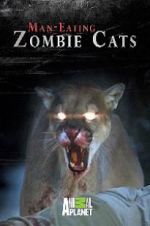 Watch Man-Eating Zombie Cats 123MoviesFree