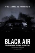 Watch Black Air: The Buick Grand National Documentary 123MoviesFree