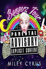 Watch Miley Cyrus: Bangerz Tour 123MoviesFree