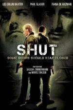 Watch Shut 123MoviesFree