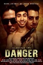 Watch Strapped for Danger 123MoviesFree