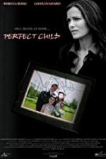 Watch Perfect Child 123MoviesFree