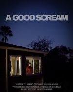 Watch A Good Scream (Short 2023) 123MoviesFree