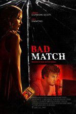 Watch Bad Match 123MoviesFree