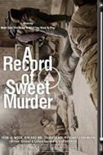 Watch A Record of Sweet Murderer 123MoviesFree