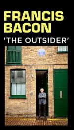 Watch Francis Bacon: The Outsider 123MoviesFree