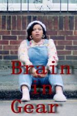 Watch Brain in Gear 123MoviesFree