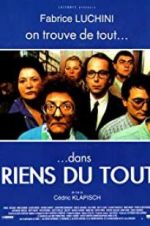 Watch Riens du tout 123MoviesFree