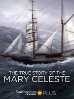 Watch The True Story of the Mary Celeste 123MoviesFree