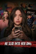 Watch He Slid Into Her DMs 123MoviesFree