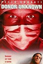 Watch Donor Unknown 123MoviesFree