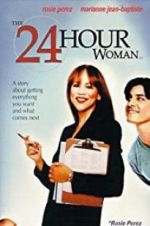 Watch The 24 Hour Woman 123MoviesFree