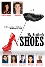 Watch My Brother\'s Shoes 123MoviesFree