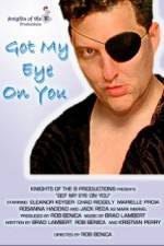 Watch Got My Eye on You 123MoviesFree