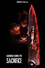 Watch American Guinea Pig: Sacrifice 123MoviesFree