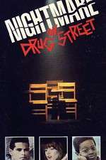Watch A Nightmare on Drug Street 123MoviesFree