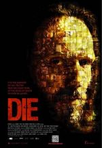 Watch Die 123MoviesFree