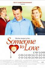 Watch Someone to Love 123MoviesFree