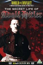 Watch The Secret Life of Adolf Hitler 123MoviesFree