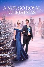Watch A Not So Royal Christmas 123MoviesFree