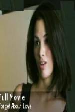 Watch Forget About Love 123MoviesFree