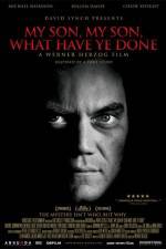Watch My Son My Son What Have Ye Done 123MoviesFree