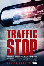 Watch Traffic Stop 123MoviesFree