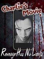 Watch Charlie\'s Movie 123MoviesFree
