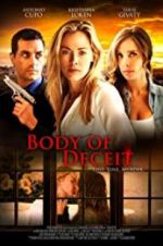 Watch Body of Deceit 123MoviesFree