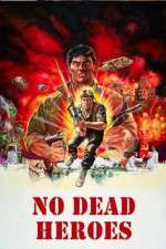 Watch No Dead Heroes 123MoviesFree