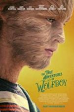 Watch The True Adventures of Wolfboy 123MoviesFree