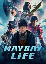 Watch Mayday Life 123MoviesFree