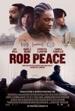 Watch Rob Peace 123MoviesFree