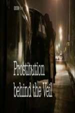 Watch Prostitution: Behind the Veil 123MoviesFree