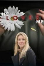 Watch He Loves Me 123MoviesFree