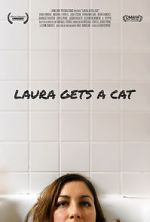 Watch Laura Gets a Cat 123MoviesFree