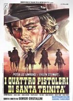 Watch Four Gunmen of the Holy Trinity 123MoviesFree