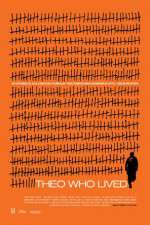 Watch Theo Who Lived 123MoviesFree