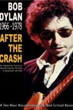 Watch Bob Dylan: After the Crash 1966-1978 123MoviesFree